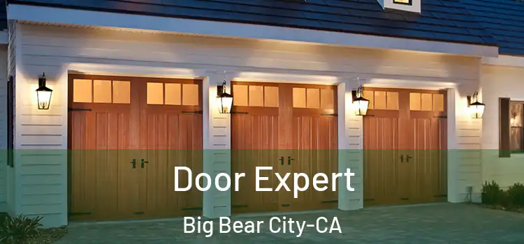  Door Expert Big Bear City-CA